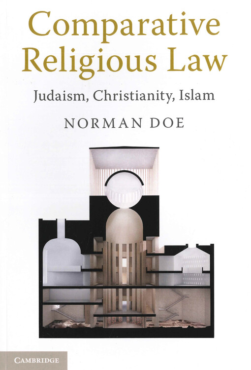 Comparative religious law : Judaism, Christianity, Islam