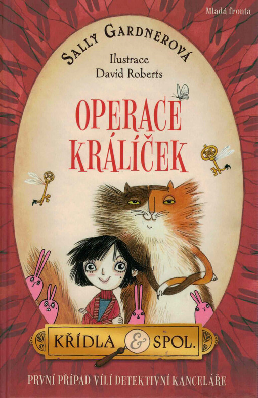 Křídla & spol. : první případ vílí detektivní kanceláře. Operace Králíček
