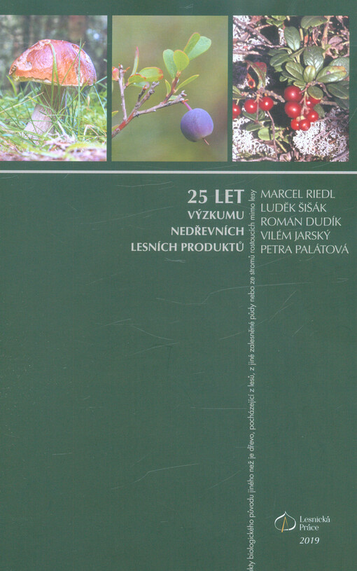 25 let výzkumu nedřevních lesních produktů