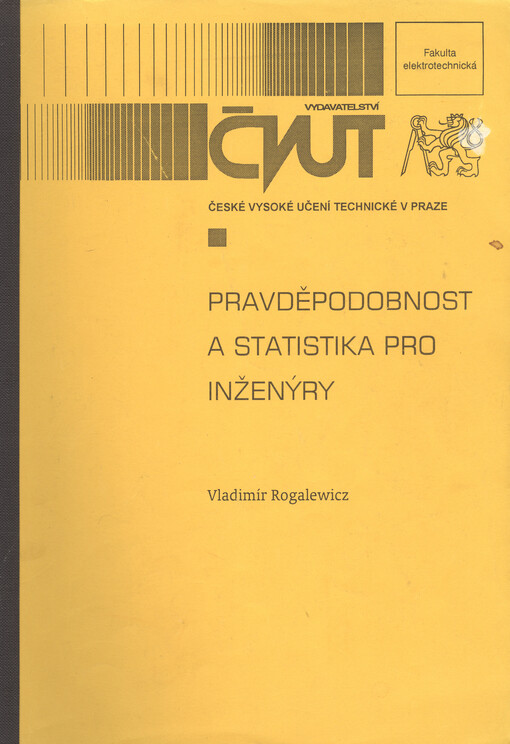 Pravděpodobnost a statistika pro inženýry