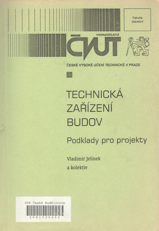 Technická zařízení budov : podklady pro projekty