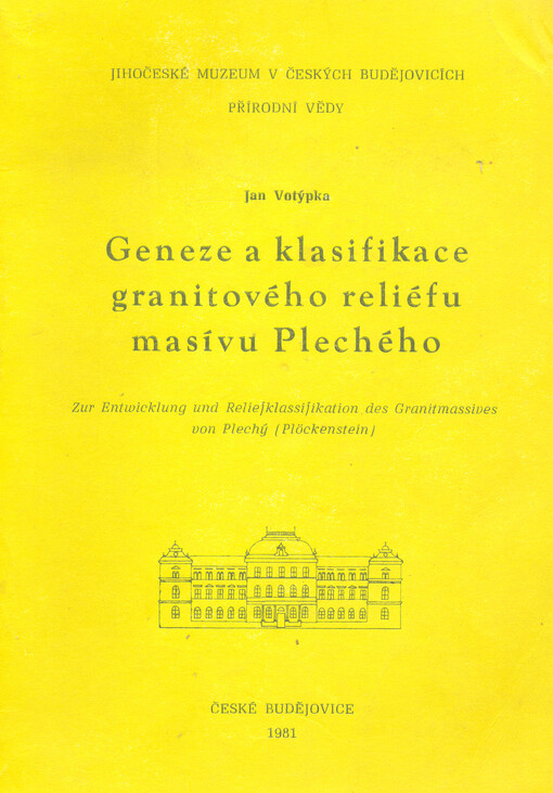 Geneze a klasifikace granitového reléfu masívu Plechého