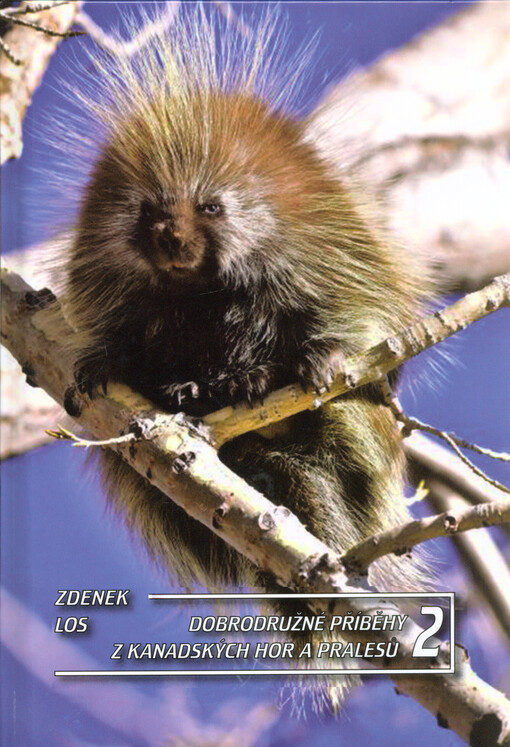 Dobrodružné příběhy z kanadských hor a pralesů