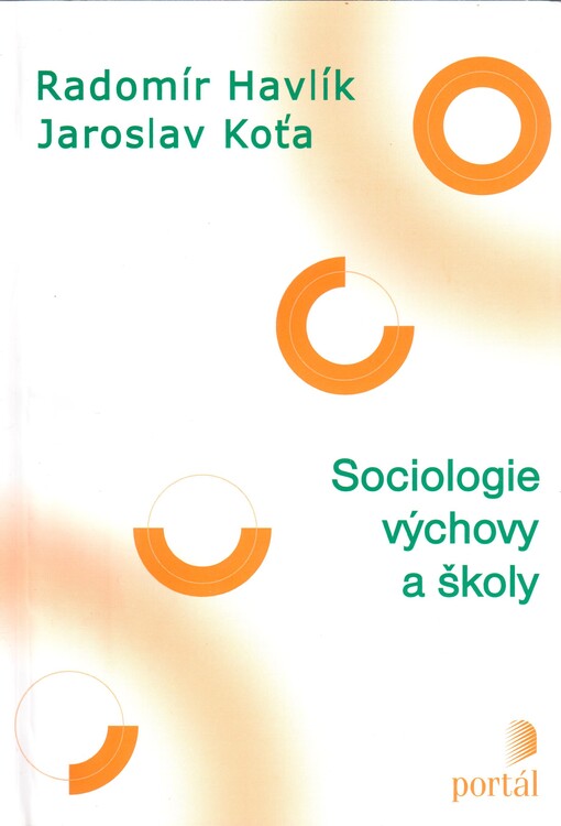 Sociologie výchovy a školy, Vyd. 1.