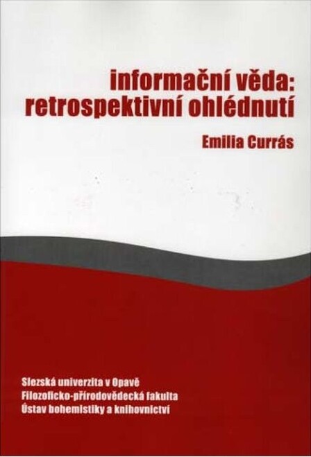 Informační věda - retrospektivní ohlédnutí