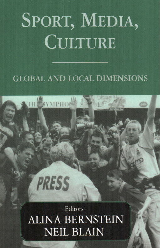 Sport, media, culture : global and local dimensions