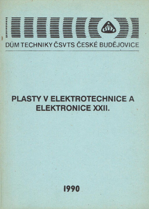Plasty v elektrotechnice a elektronice XXII.