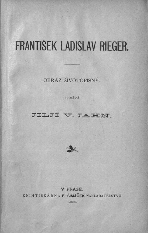 František Ladislav Rieger : obraz životopisný