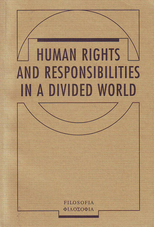 Human rights and responsibilities in a divided world