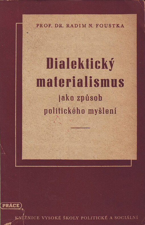 Dialektický materialismus jako způsob politického myšlení