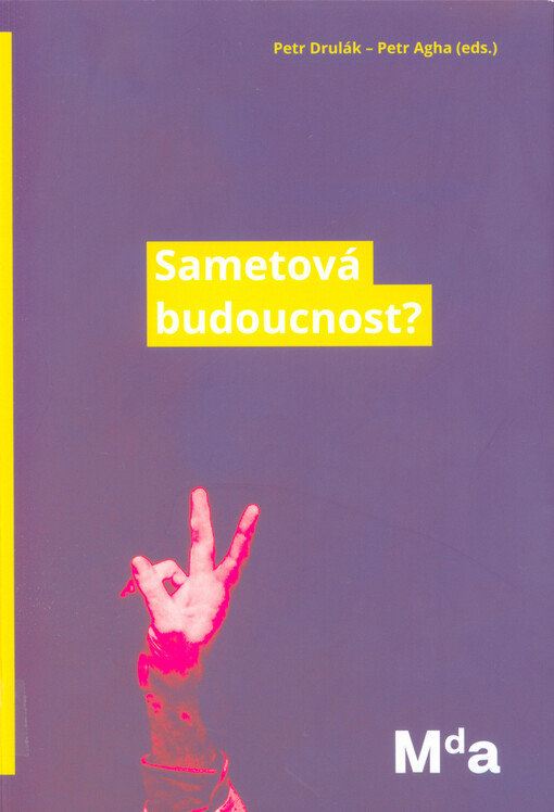 Sametová budoucnost?
