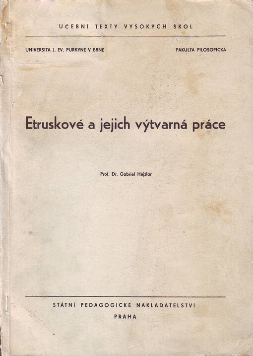 Etruskové a jejich výtvarná práce