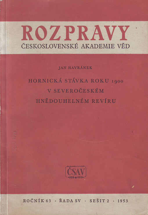 Hornická stávka roku 1900 v severočeském hnědouhelném revíru