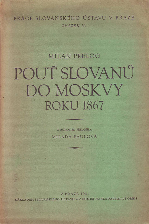 Pouť Slovanů do Moskvy roku 1867