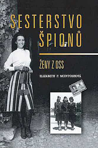 Sesterstvo špiónů : ženy z OSS