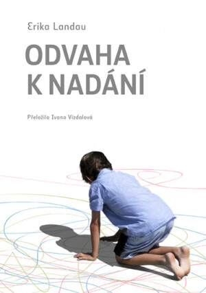Odvaha k nadání