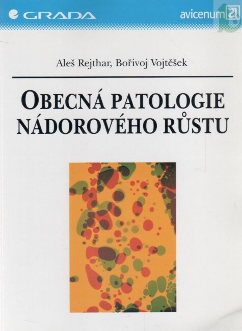 Obecná patologie nádorového růstu