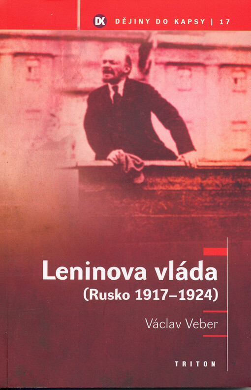 Leninova vláda : (Rusko 1917-1924)