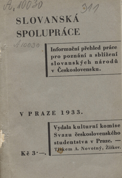 Slovanská spolupráce: informační přehled práce pro poznání a sblížení slovanských národů v Československu