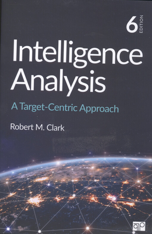 Intelligence analysis : a target-centric approach
