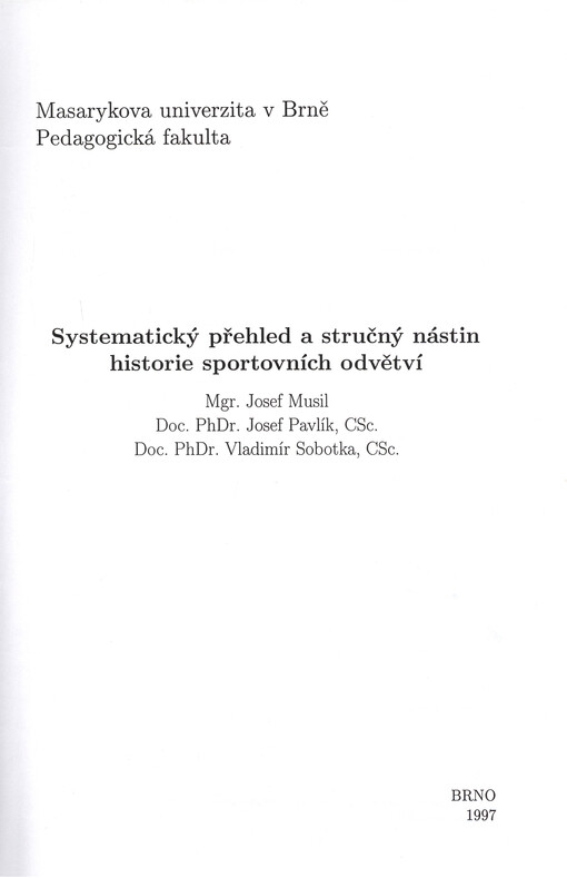 Systematický přehled a stručný nástin historie sportovních odvětví