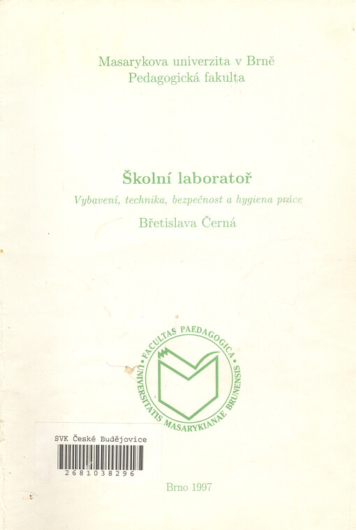 Školní laboratoř : vybavení, technika, bezpečnost a hygiena práce