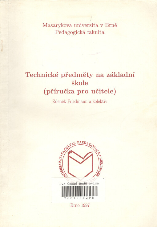 Technické předměty na základní škole : (příručka pro učitele)