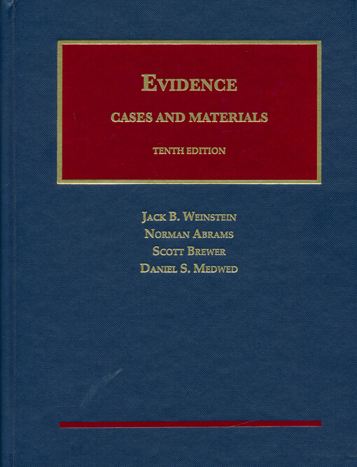 Evidence : cases and materials