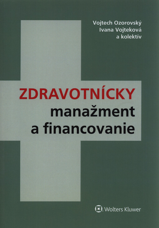 Zdravotnícky manažment a financovanie