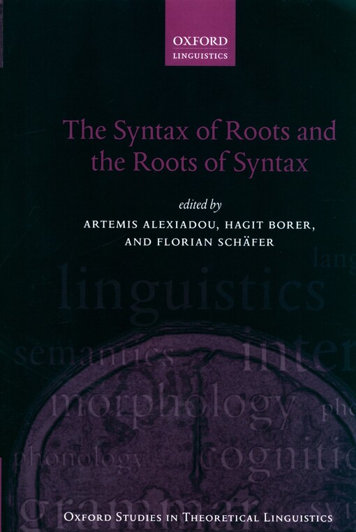 The syntax of roots and the roots of syntax