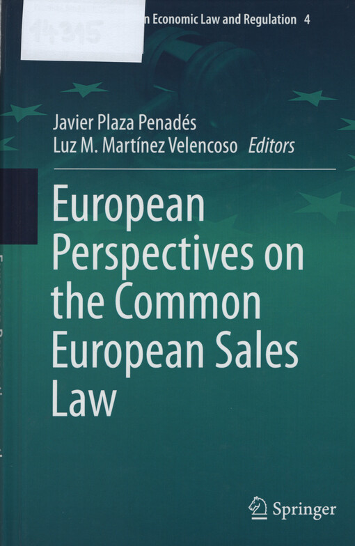 European perspectives on the common European sales law