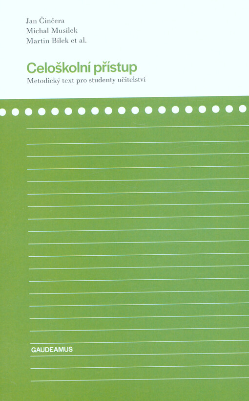 Celoškolní přístup : metodický text pro studenty učitelství
