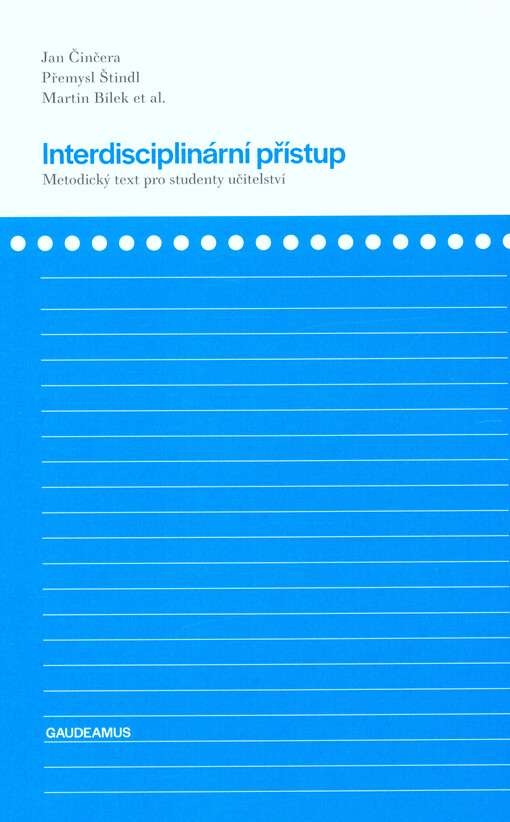Interdisciplinární přístup : metodický text pro studenty učitelství