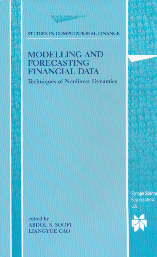 Modelling and forecasting financial data : techniques of nonlinear dynamics