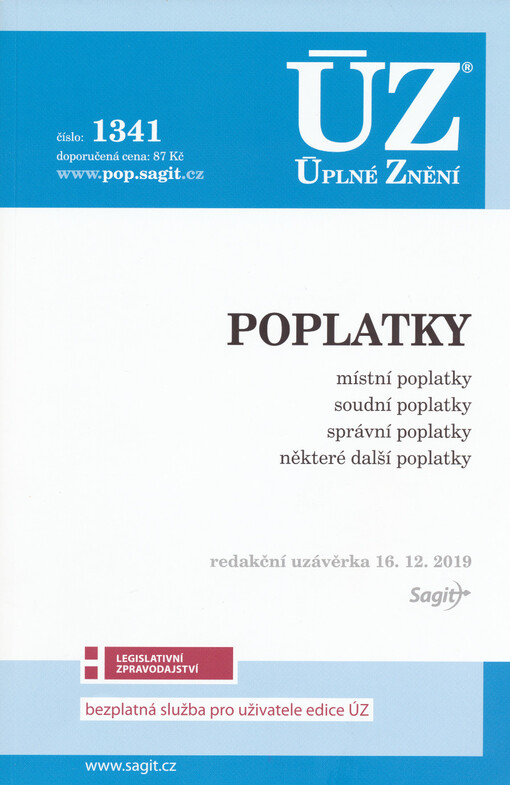 Poplatky : místní poplatky, soudní poplatky, správní poplatky, některé další poplatky