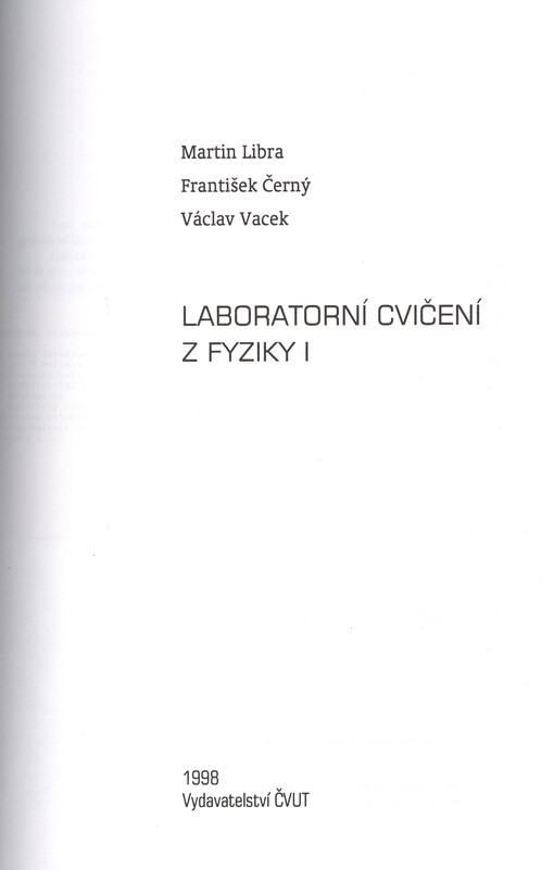 Laboratorní cvičení z fyziky I