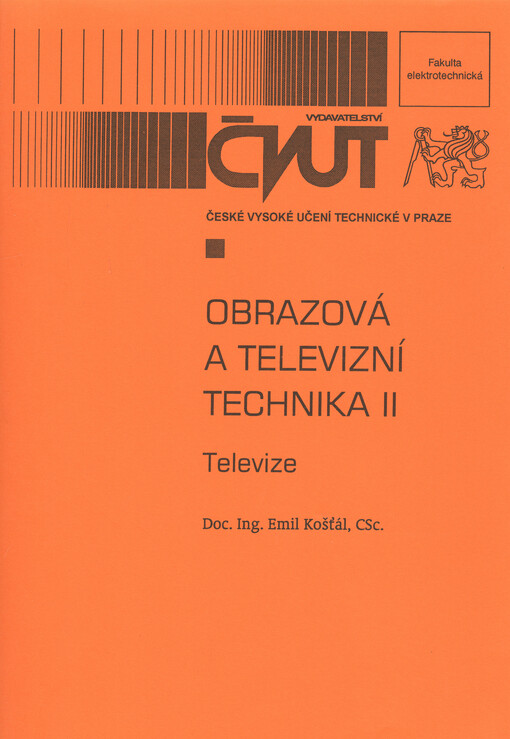 Obrazová a televizní technika II : televize