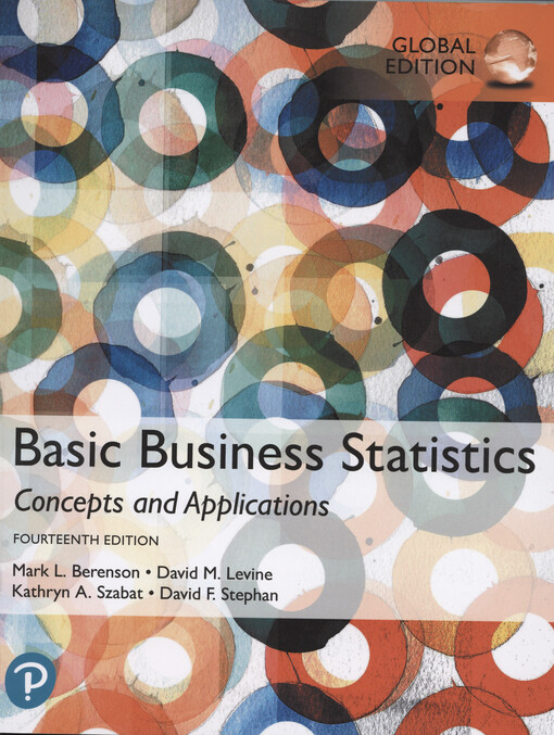 Basic business statistics : concepts and applications