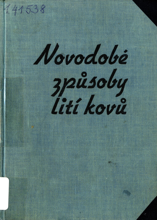 Novodobé způsoby lití kovů
