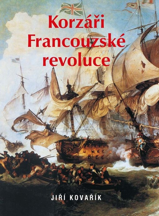 Korzárská válka. II., Korzáři Francouzské revoluce