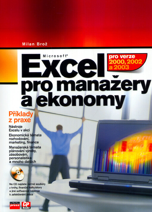 Microsoft Excel pro manažery a ekonomy : pro verze 2000, 2002 a 2003