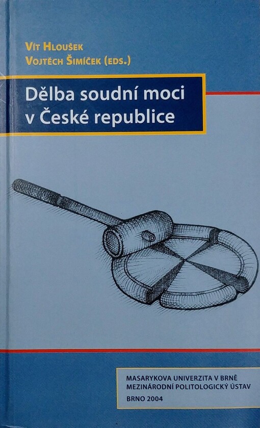 Dělba soudní moci v České republice