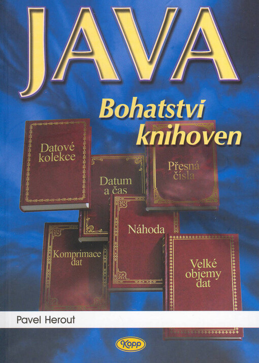 Java: bohatství knihoven