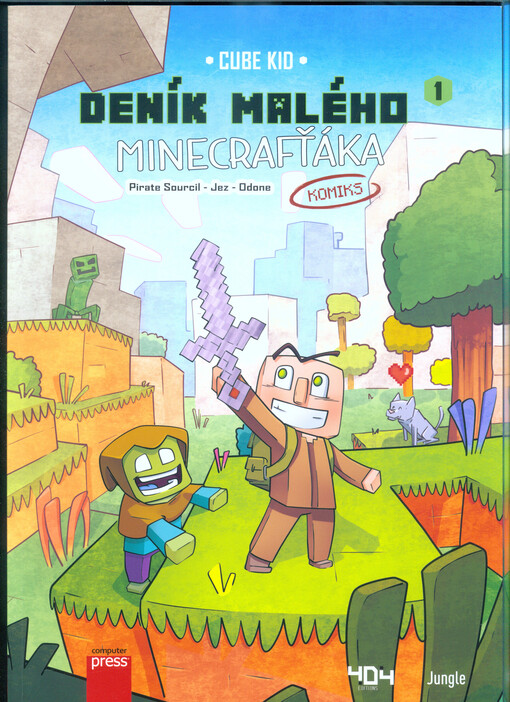 Deník malého Minecrafťáka : komiks. 1, Nový bojovník