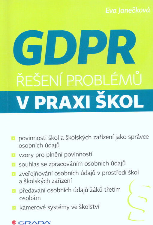 GDPR - Řešení problémů v praxi škol | Janečková Eva - e-kniha