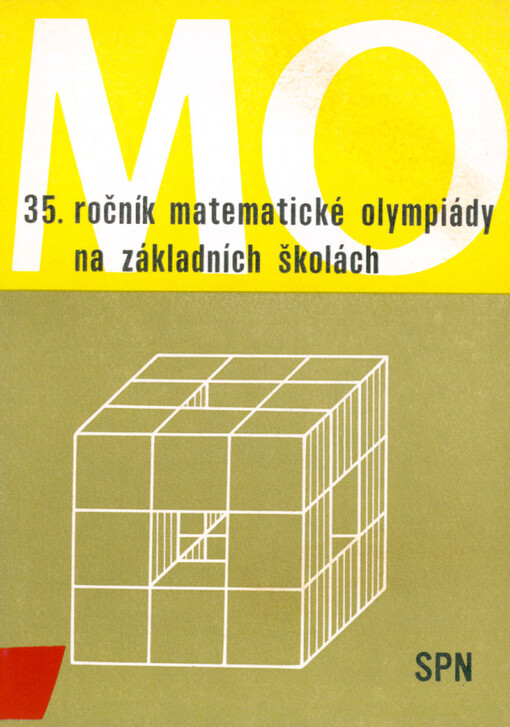 Třicátý pátý ročník matematické olympiády na základních školách : zpráva o řešení úloh ze soutěže konané ve školním roce 1985/1986