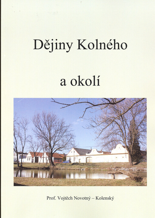 Dějiny Kolného a okolí