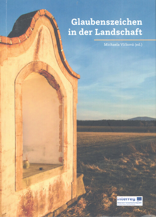 Glaubenszeichen in der Landschaft