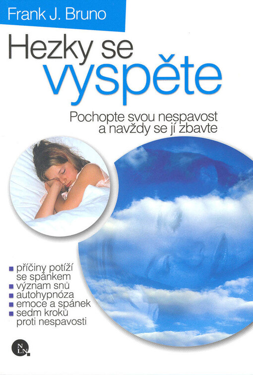 Hezky se vyspěte: pochopte svou nespavost a navždy se jí zbavte