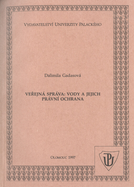 Veřejná správa: vody a jejich právní ochrana